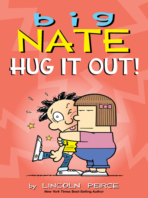 Title details for Hug It Out! by Lincoln Peirce - Wait list